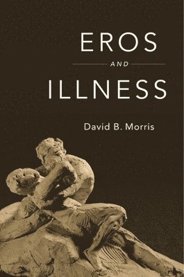 Eros and Illness 1