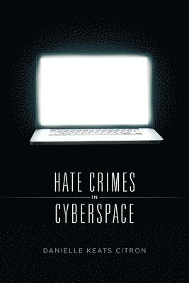 Hate Crimes in Cyberspace 1