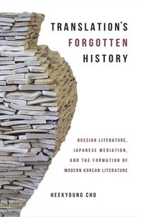 bokomslag Translations Forgotten History