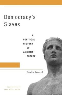 bokomslag Democracys Slaves