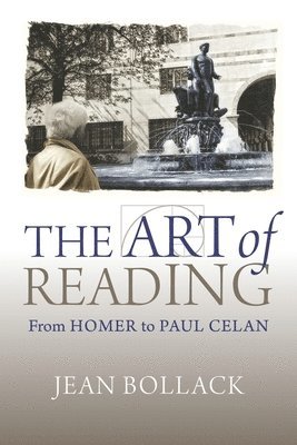 Jean Bollack - Art of Reading, Häftad