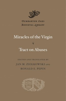 Miracles of the Virgin. Tract on Abuses 1