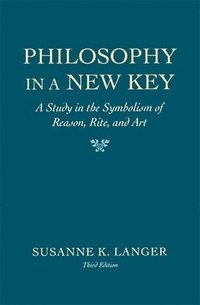 bokomslag Philosophy in a New Key