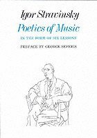 Igor Stravinsky - Poetics of Music in the Form of Six Lessons, Häftad
