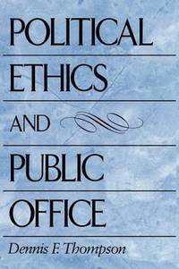 bokomslag Political Ethics and Public Office