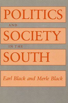 Politics and Society in the South 1