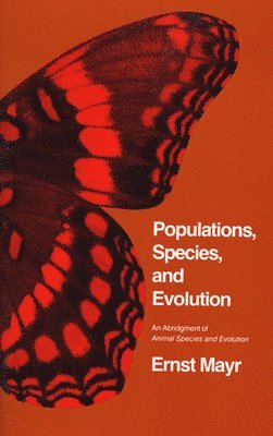 Populations, Species, and Evolution 1