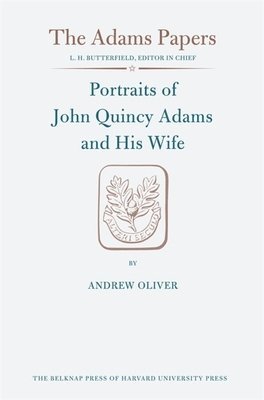 Portraits of John Quincy Adams and His Wife 1