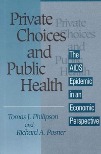 bokomslag Private Choices and Public Health