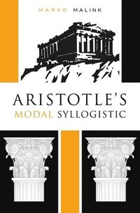 bokomslag Aristotle's Modal Syllogistic