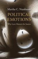 bokomslag Political Emotions: Why Love Matters for Justice