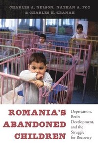 bokomslag Romanias Abandoned Children