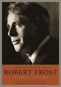 bokomslag The Letters of Robert Frost: Volume 2