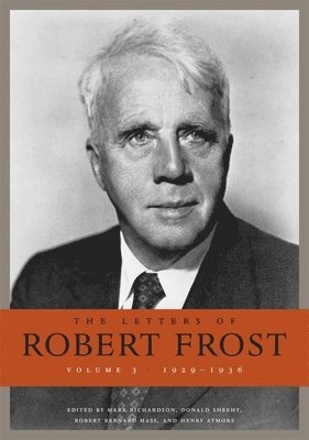 bokomslag The Letters of Robert Frost