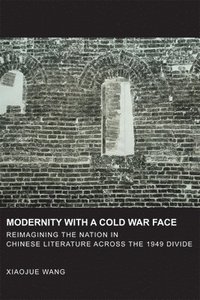 bokomslag Modernity with a Cold War Face