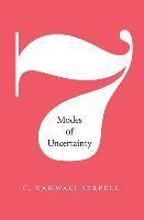 bokomslag Seven Modes of Uncertainty