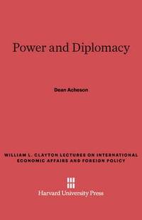 bokomslag Power and Diplomacy