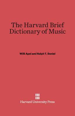 bokomslag The Harvard Brief Dictionary of Music