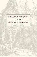bokomslag Wallace, Darwin, and the Origin of Species