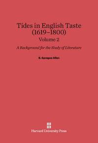 bokomslag B. Sprague Allen: Tides in English Taste (1619-1800). Volume 2