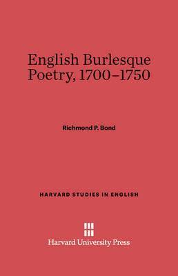 English Burlesque Poetry, 1700-1750 1
