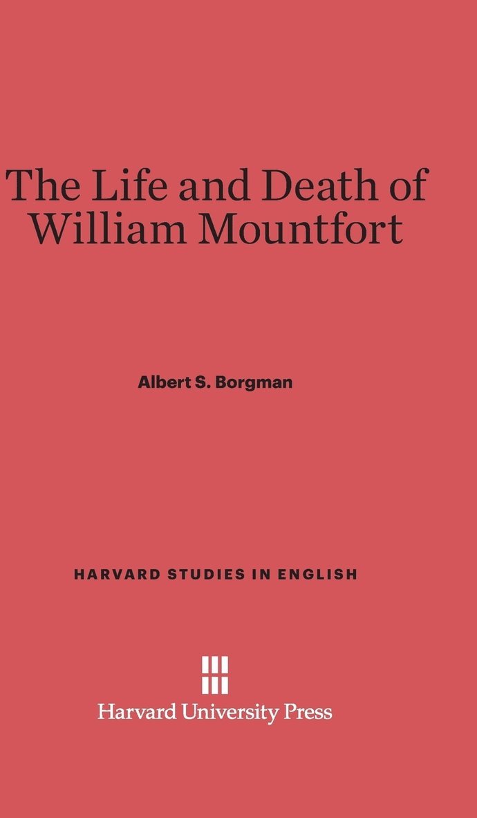 The Life and Death of William Montfort 1