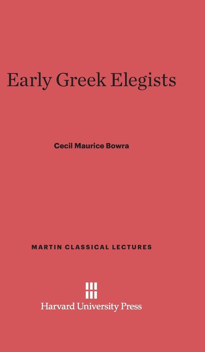 Early Greek Elegists 1
