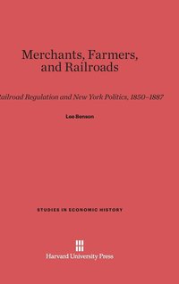 bokomslag Merchants, Farmers, and Railroads