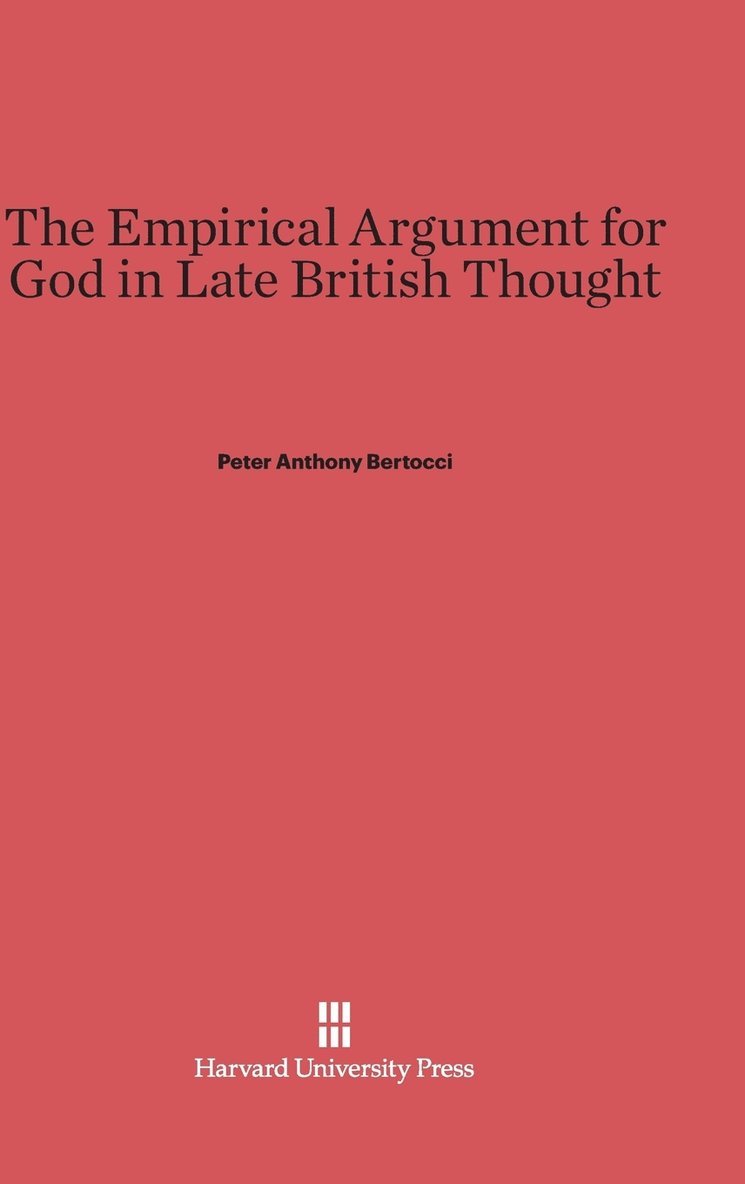 The Empirical Argument for God in Late British Thought 1