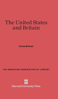 bokomslag The United States and Britain