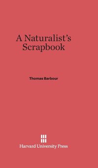 bokomslag A Naturalist's Scrapbook