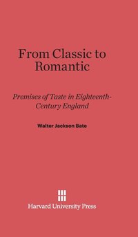 bokomslag From Classic to Romantic