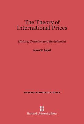 The Theory of International Prices 1