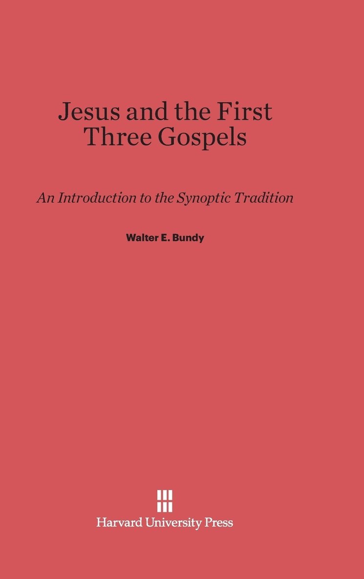 Jesus and the First Three Gospels 1