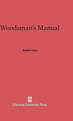 Woodsman's Manual 1