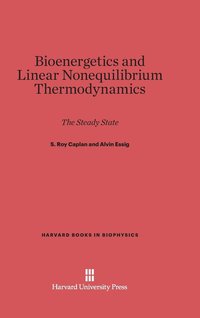 bokomslag Bioenergetics and Linear Nonequilibrium Thermodynamics
