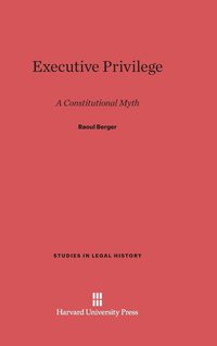 bokomslag Executive Privilege