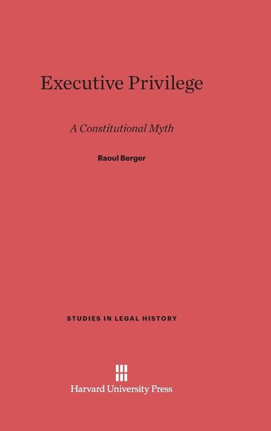 bokomslag Executive Privilege