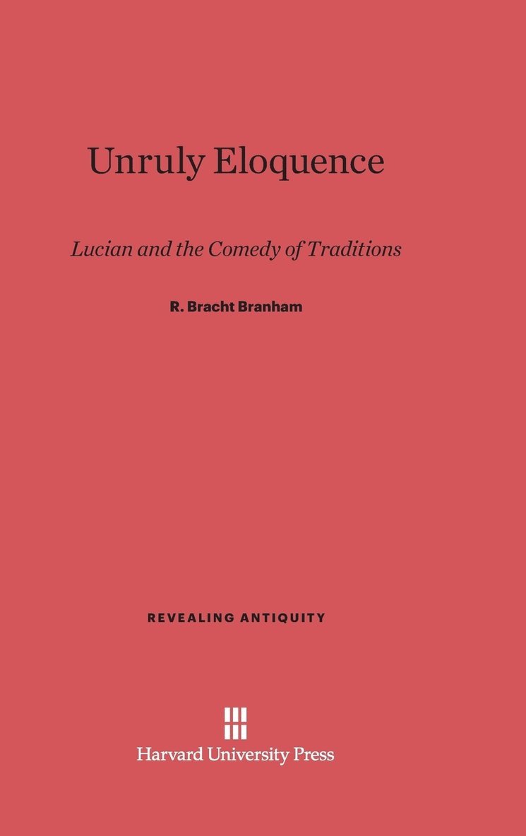 Unruly Eloquence 1