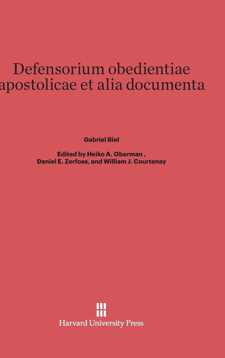 Defensorium Obedientiae Apostolicae Et Alia Documenta 1