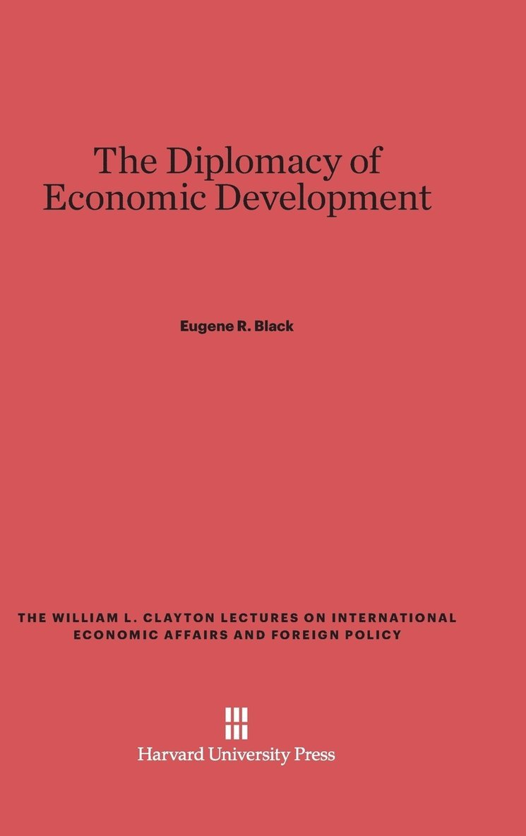 The Diplomacy of Economic Development 1