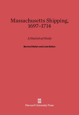 bokomslag Massachusetts Shipping, 1697-1714