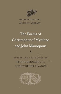 Poems of Christopher of Mytilene and John Mauropous 1
