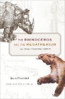 Juan Pimentel - Rhinoceros and the Megatherium, Inbunden