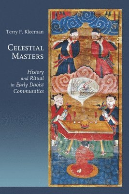 Terry F. Kleeman - Celestial Masters, Inbunden