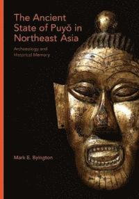 bokomslag The Ancient State of Puy in Northeast Asia