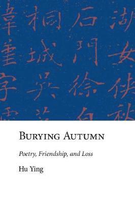 Burying Autumn 1