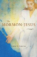 bokomslag The Mormon Jesus