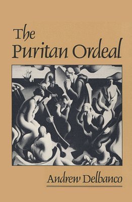 The Puritan Ordeal 1