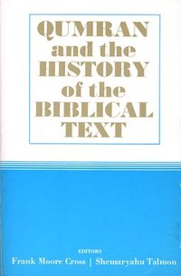 bokomslag Qumran and the History of the Biblical Text
